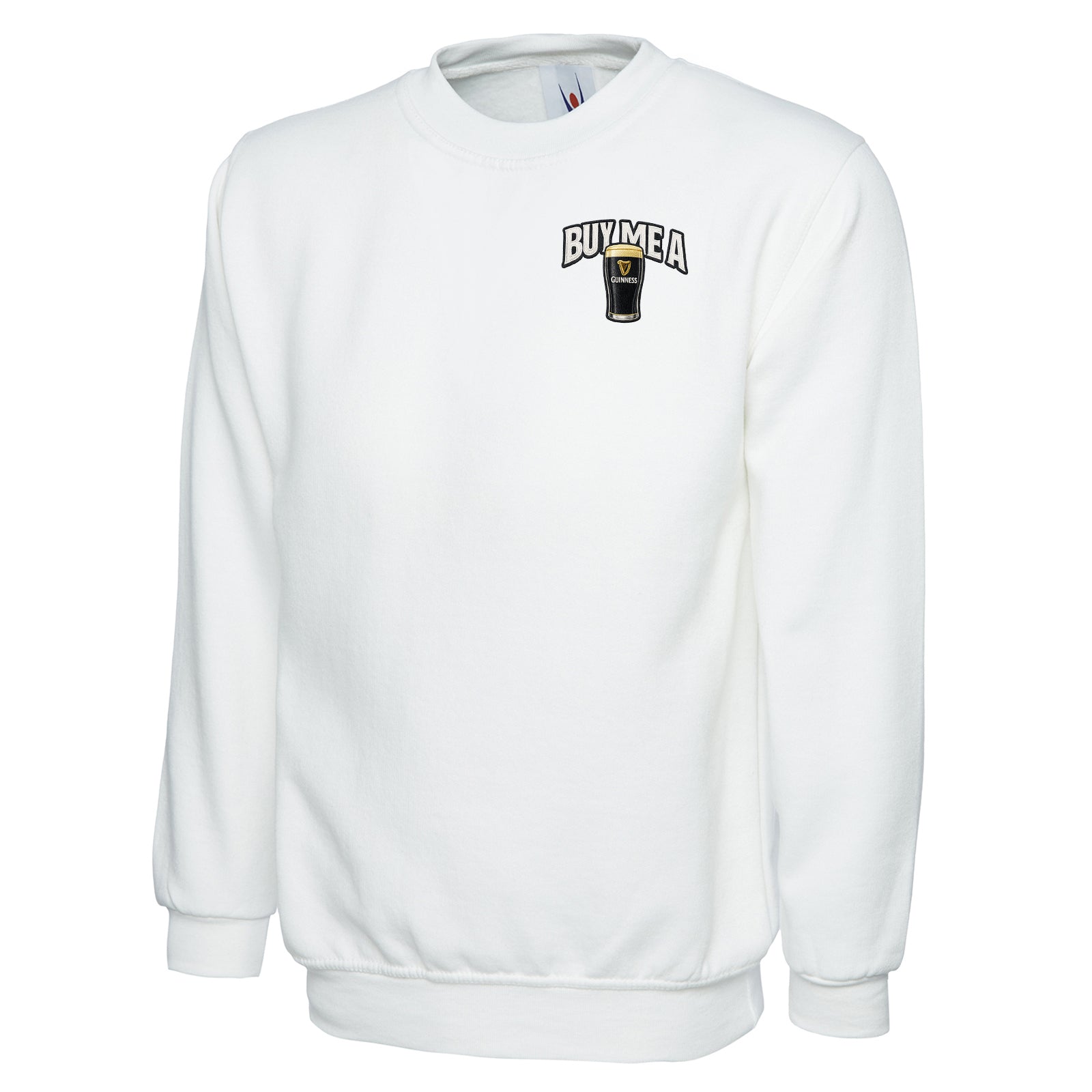 Buy Me a Guinness Sweatshirt
