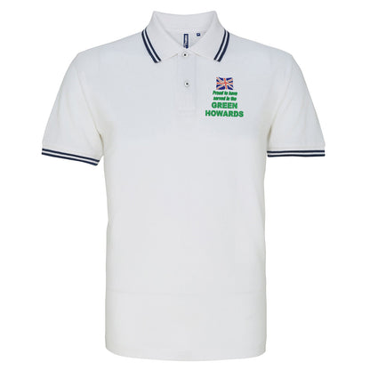 Proud to Have Served in The Green Howards Embroidered Tipped Polo Shirt