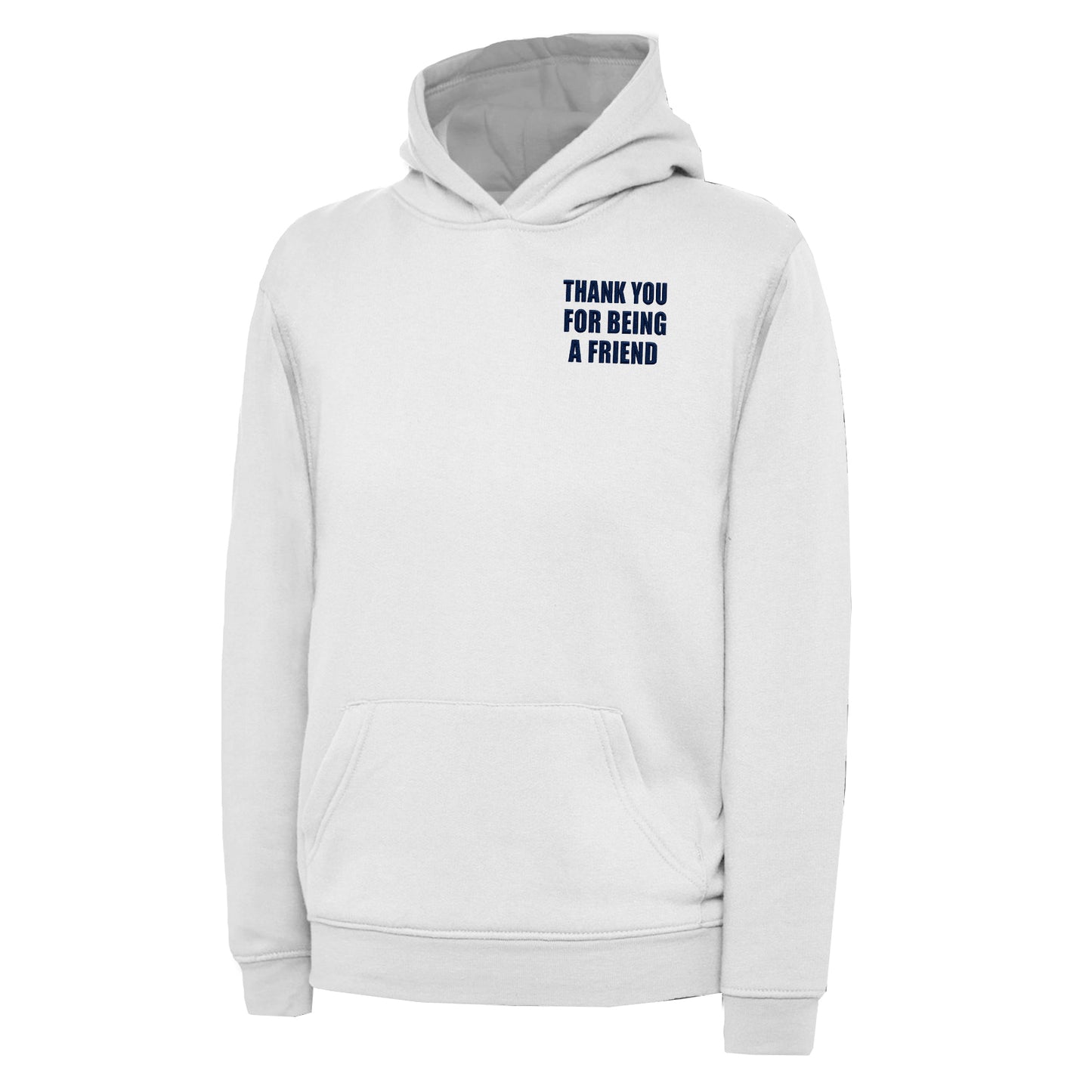 Children's Thank You for Being a Friend Hoodie