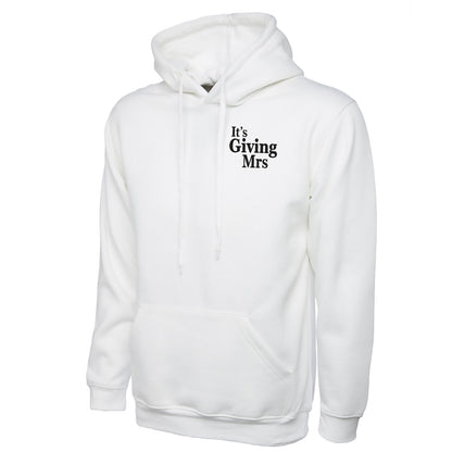 It's Giving Mrs Hoodie