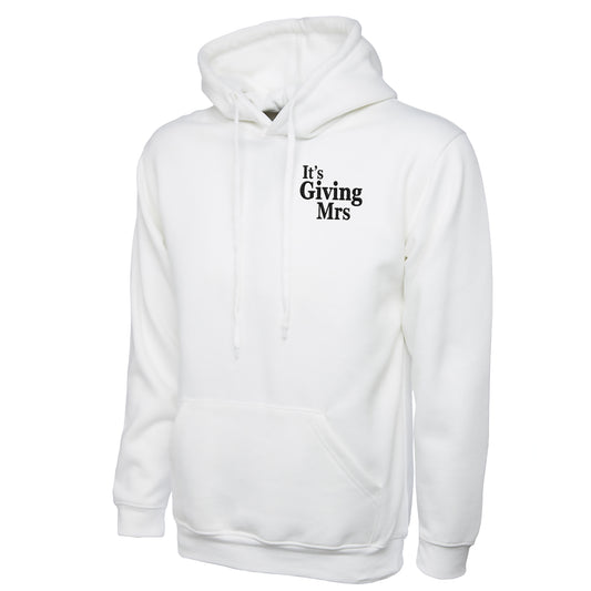 It's Giving Mrs Hoodie