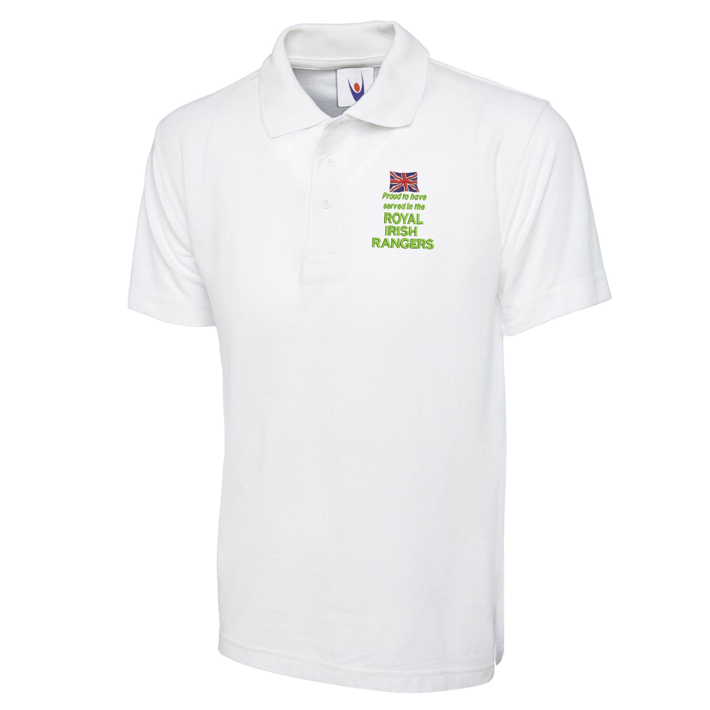 Proud to Have Served in The Royal Irish Rangers Embroidered Classic Polo Shirt
