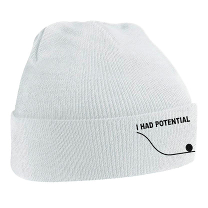 I Had Potential Beanie Hat 