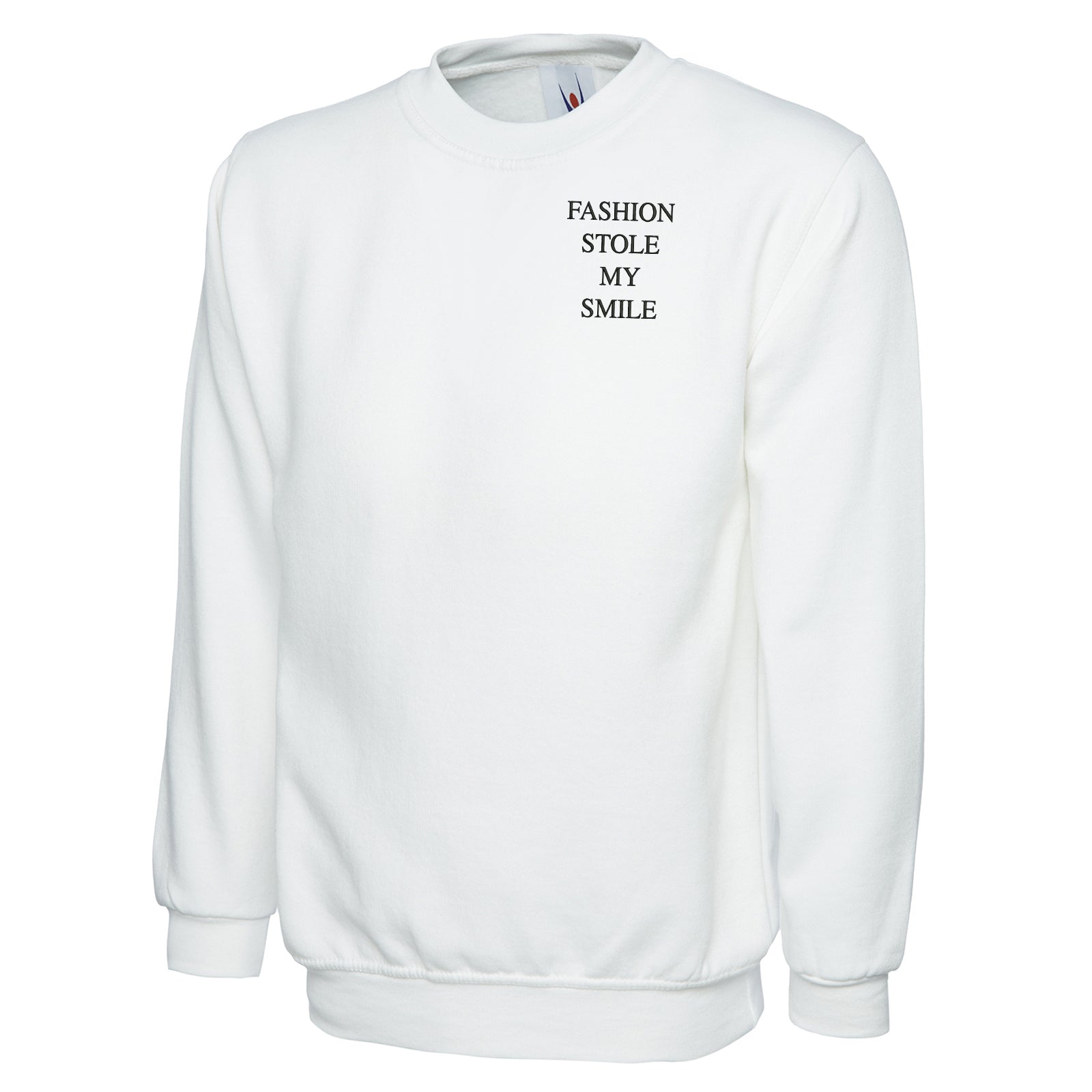 Fashion Stole My Smile Sweatshirt