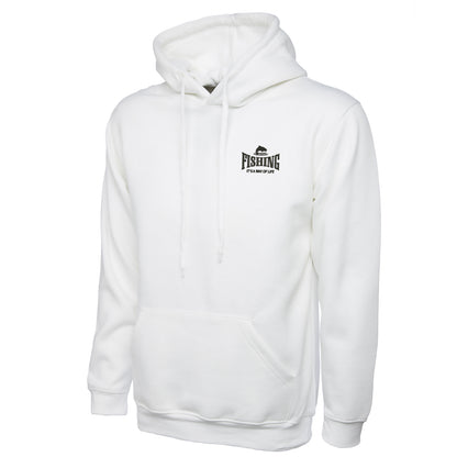 Fishing It's a Way of Life Hoodie