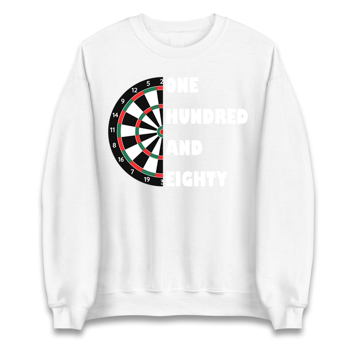 One Hundred and Eighty Darts Sweatshirt