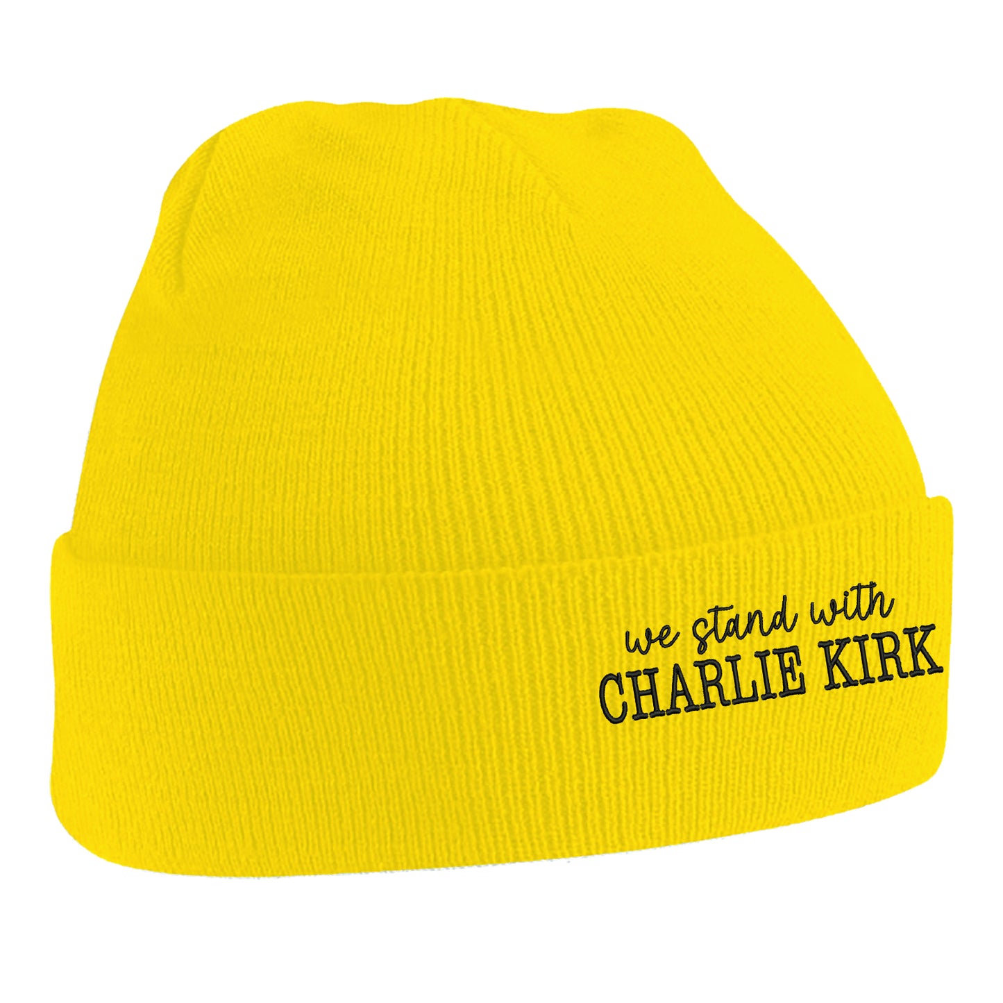 We Stand With Charlie Kirk Beanie Hat
