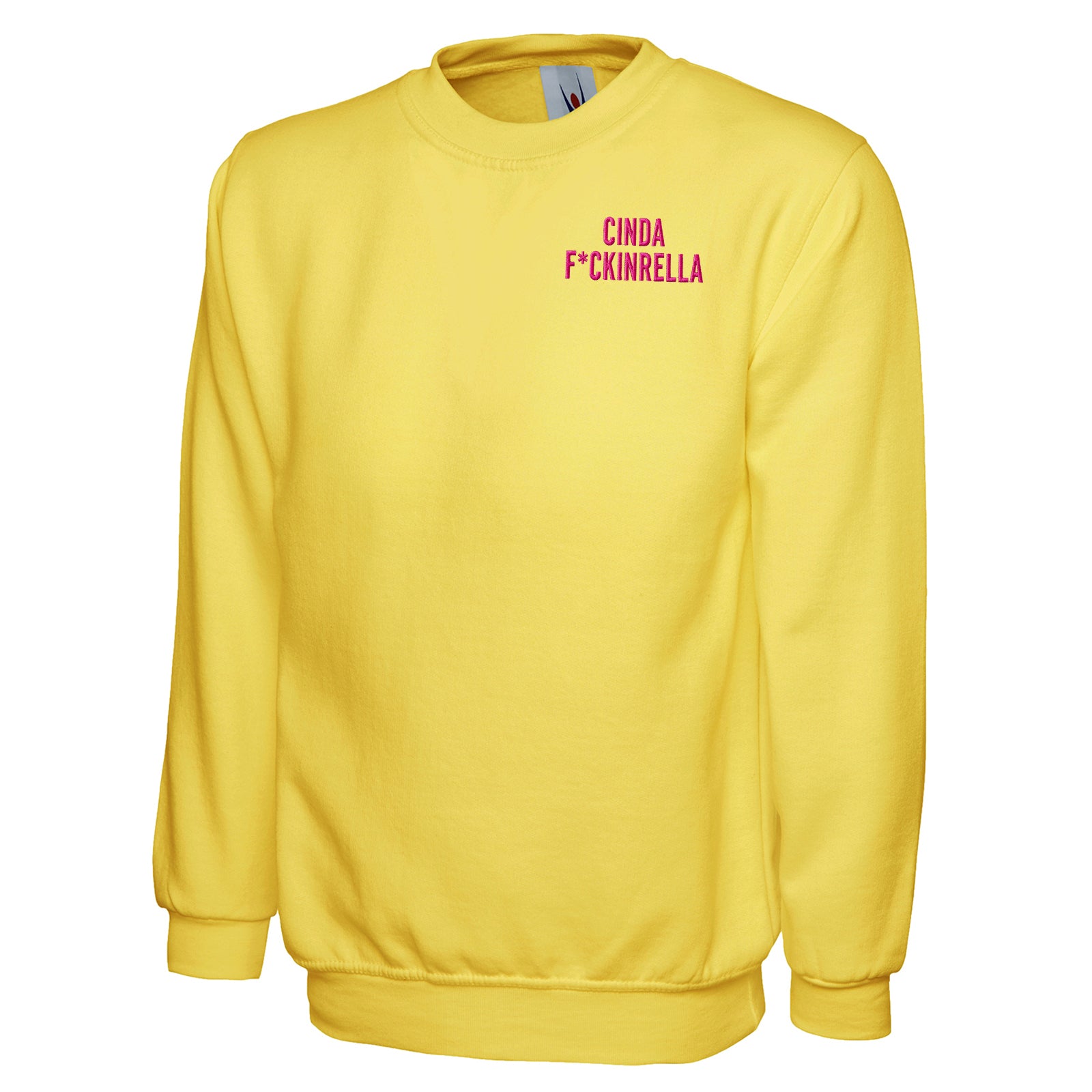 Cinder Fckinrella Sweatshirt 