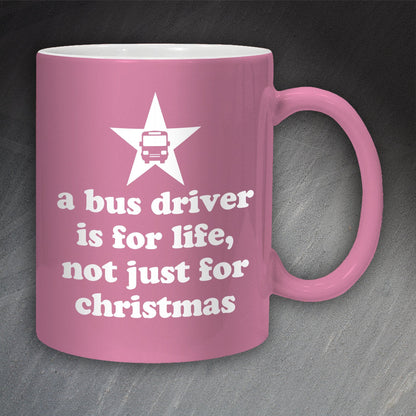 A Bus Driver is for Life Mug