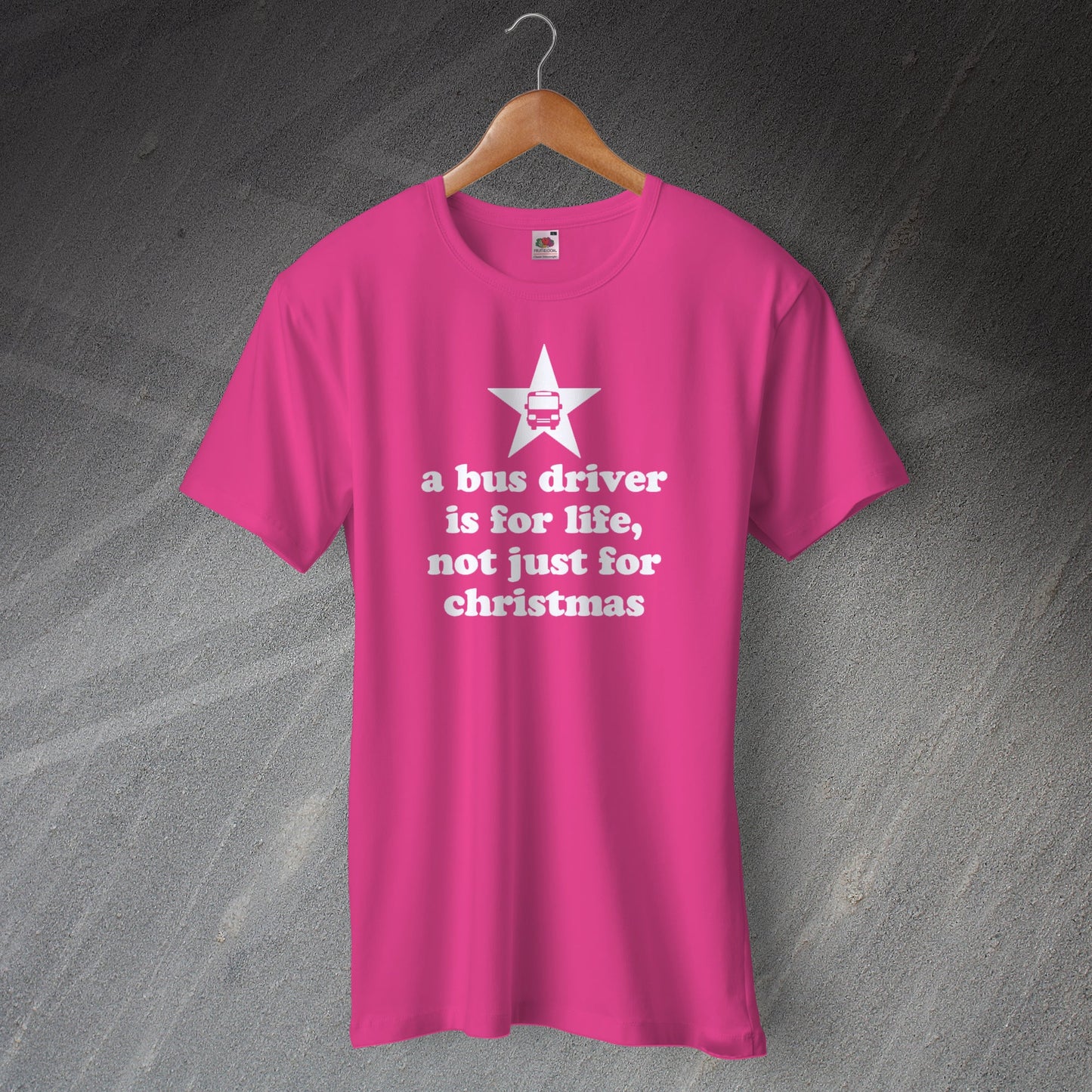 A Bus Driver is for Life Not Just for Christmas T-Shirt