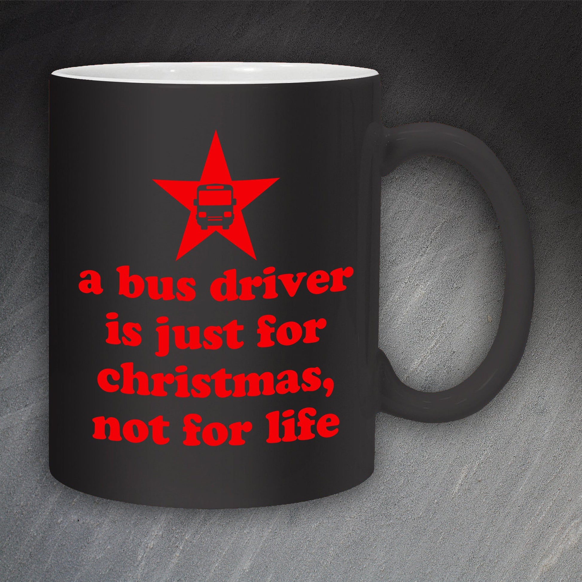 A Bus Driver is Just for Christmas Mug