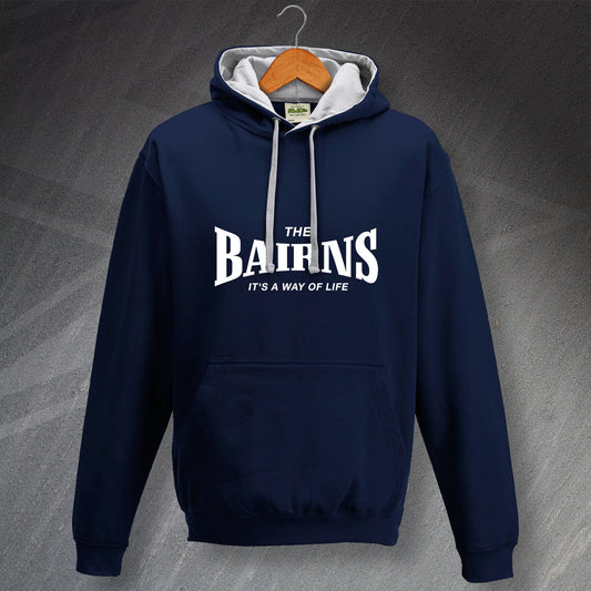 The Bairns It's a Way of Life Hoodie