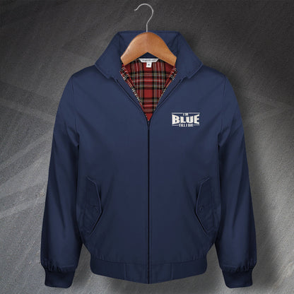 I'm Blue Till I Die Harrington Jacket