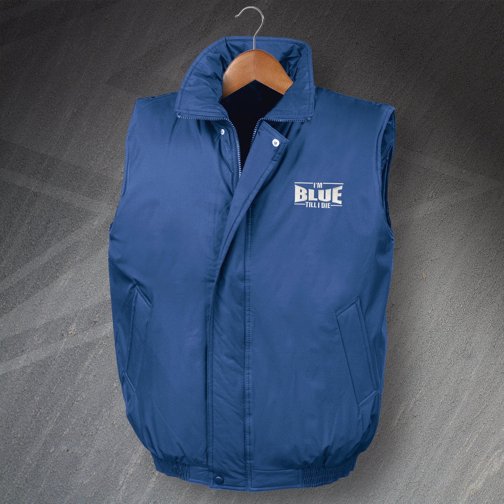 I'm Blue Till I Die Embroidered Padded Gilet