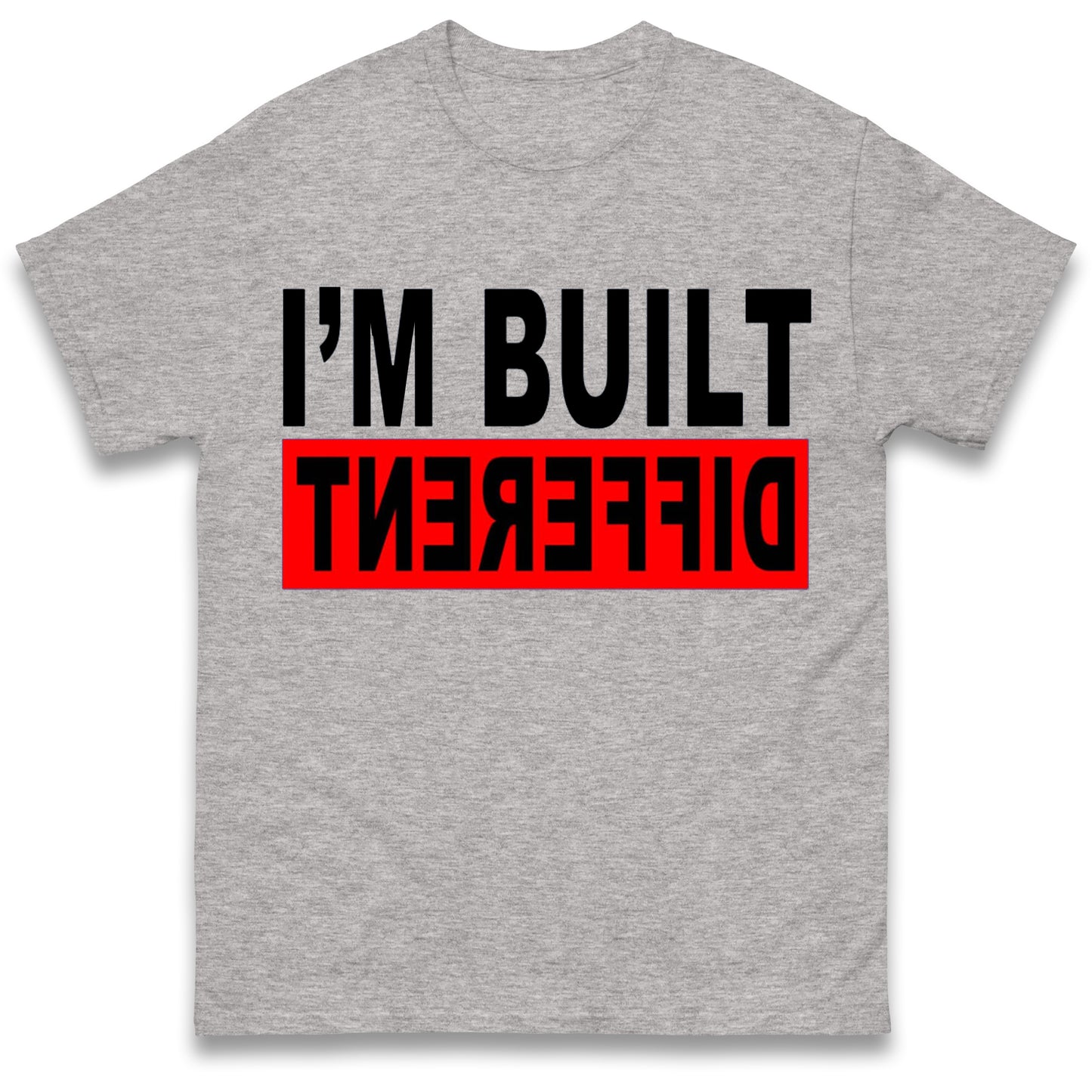 Built Different T Shirt