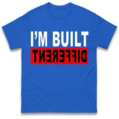Built Different T Shirt