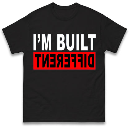 Built Different T Shirt