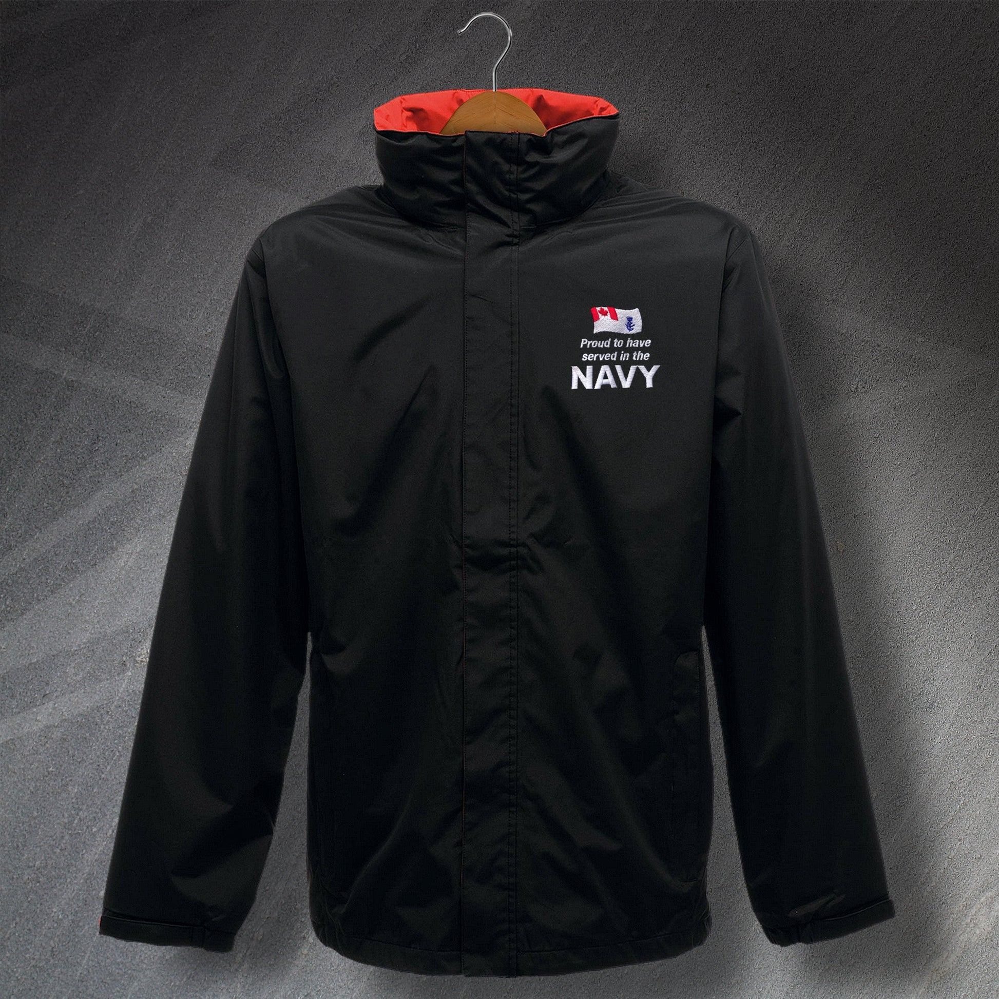 Proud to Have Served In The Canadian Navy Embroidered Waterproof Jacket
