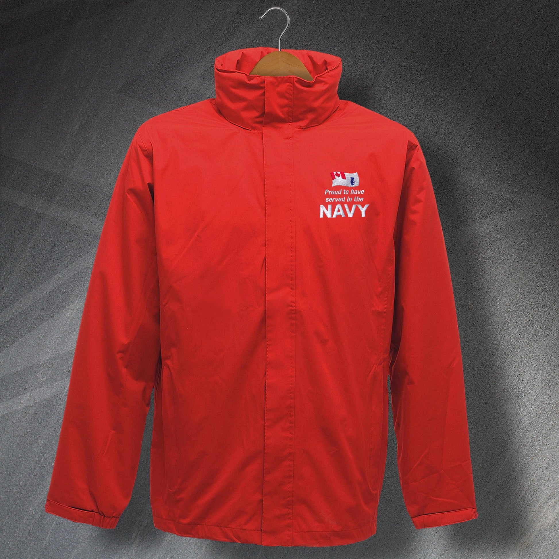 Proud to Have Served In The Canadian Navy Embroidered Waterproof Jacket