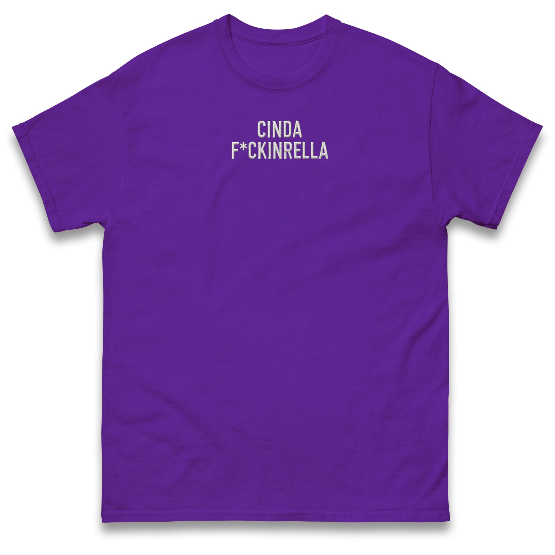 Cinder Fckinrella T Shirt