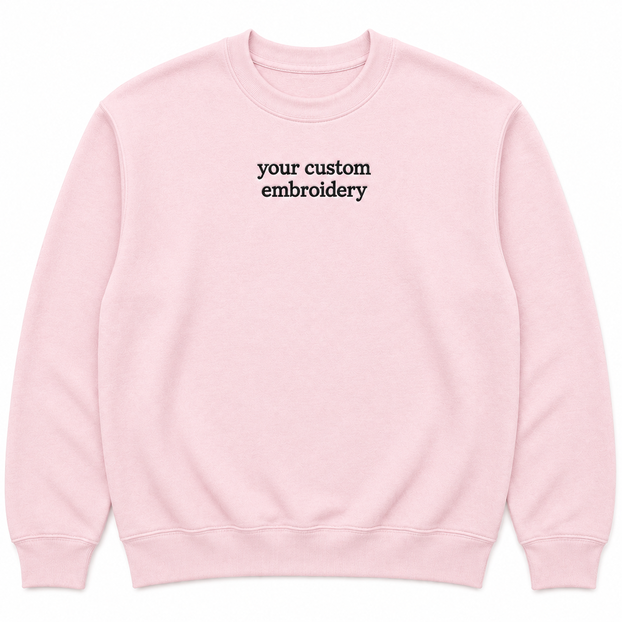Custom Embroidered Sweatshirt Personalised Text Jumper Customisable Sweatshirt with Embroidery Placement