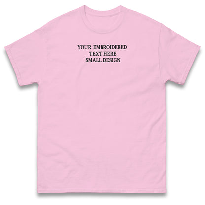 Custom T Shirt Any Text Added Minimal Embroidered Personalised Font