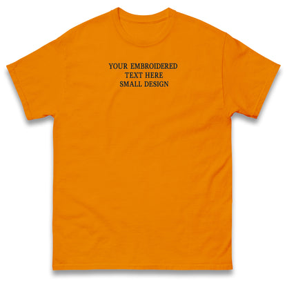 Custom T Shirt Any Text Added Minimal Embroidered Personalised Font