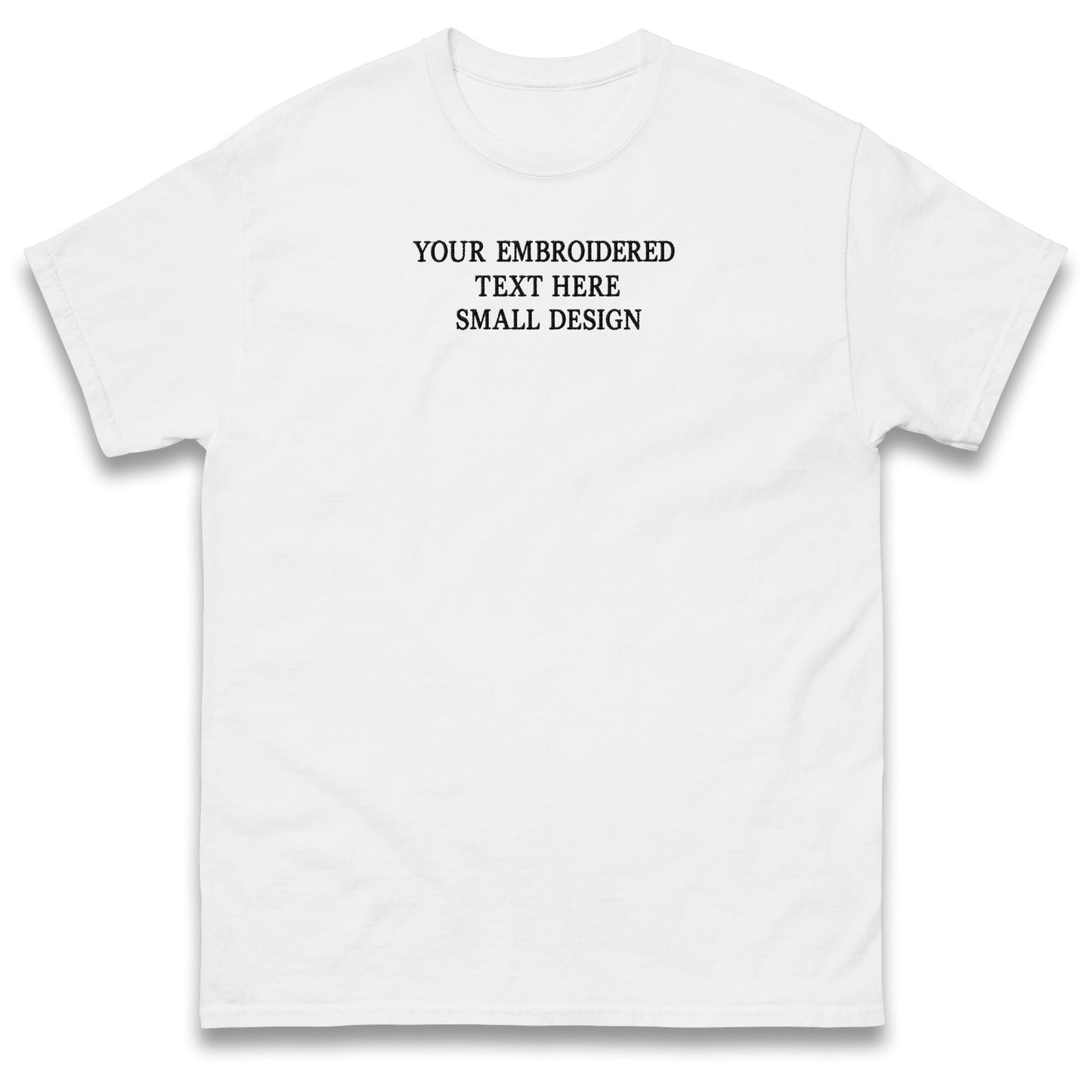 Custom T Shirt Any Text Added Minimal Embroidered Personalised Font