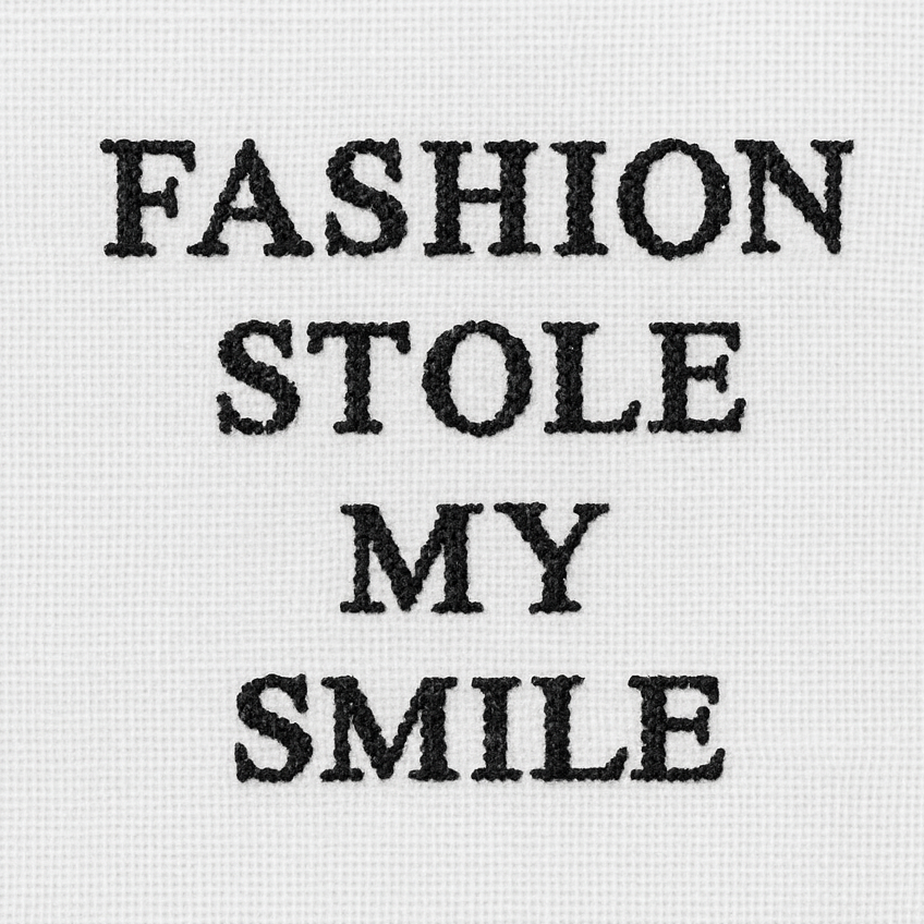 Fashion Stole My Smile T Shirt