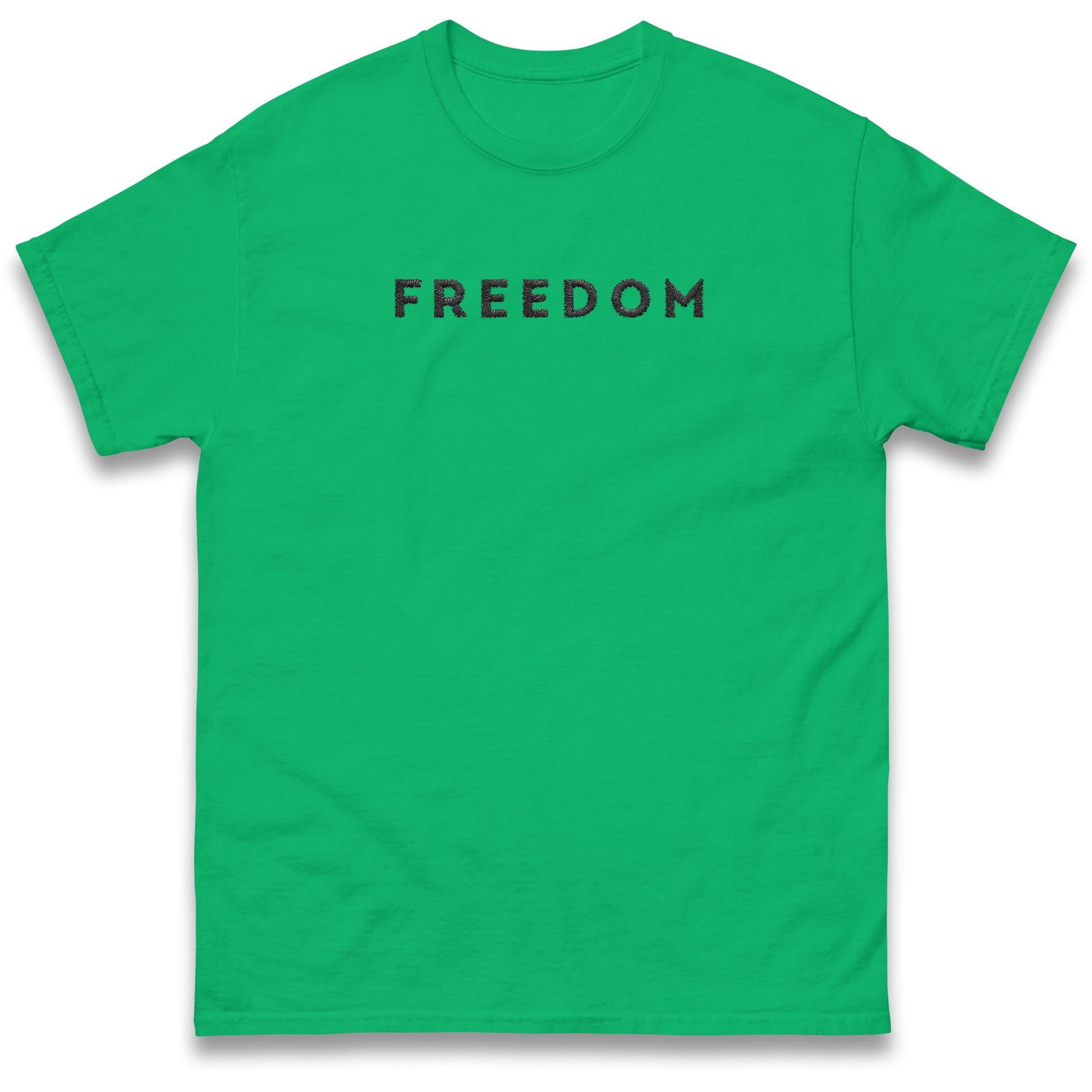 Freedom Embroidered Classic T Shirt