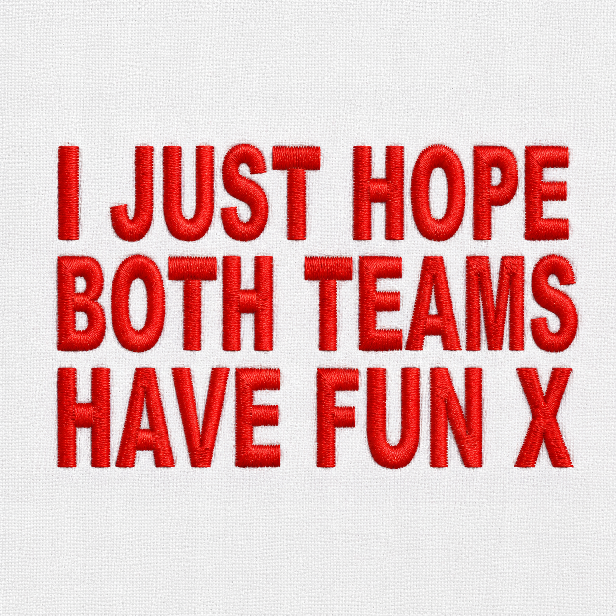 I Just Hope Both Teams Have Fun T Shirt Funny Football World Cup Wife Tee Girlfriend Football Shirt