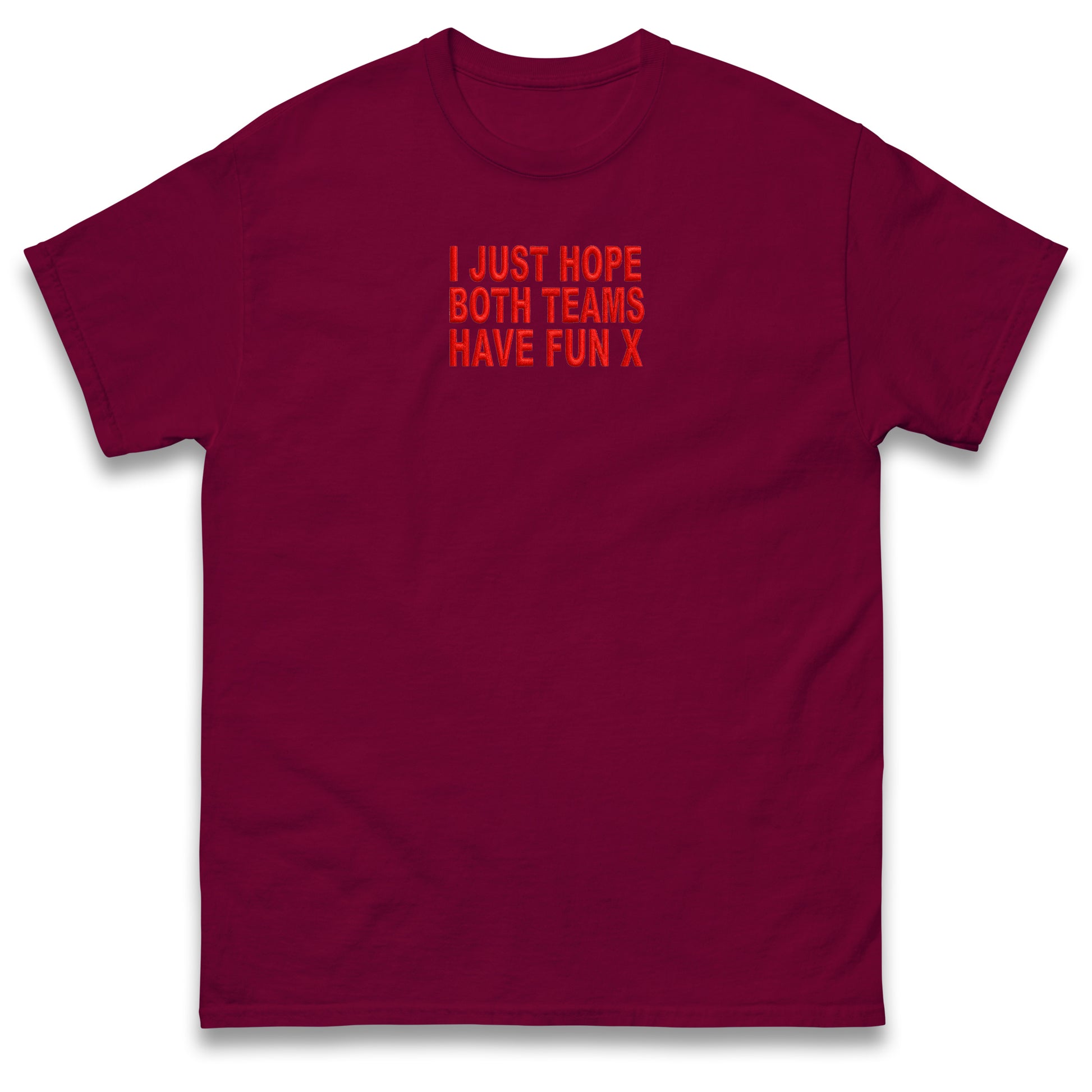 I Just Hope Both Teams Have Fun T Shirt Funny Football World Cup Wife Tee Girlfriend Football Shirt
