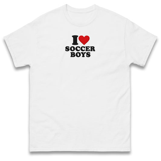 I Love Soccer Boys T Shirt