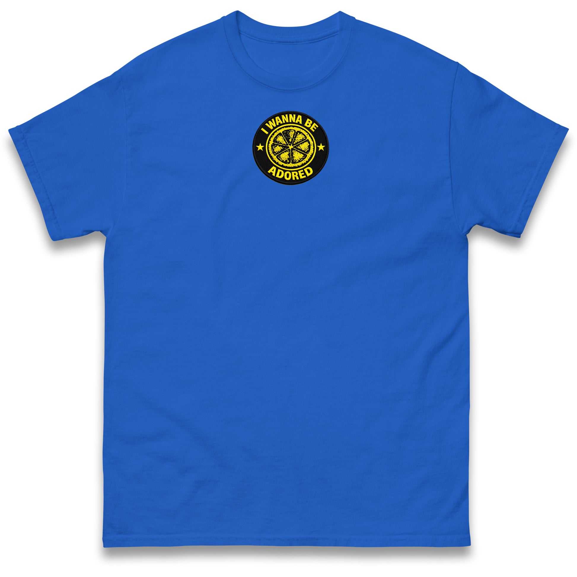 I Wanna Be Adored T Shirt