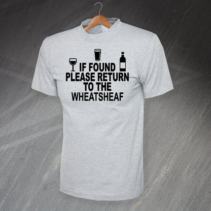 If Found Please Return to The Pub T-Shirt
