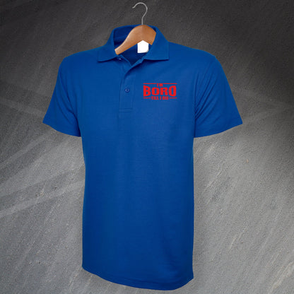 I'm Boro Till I Die Polo Shirt