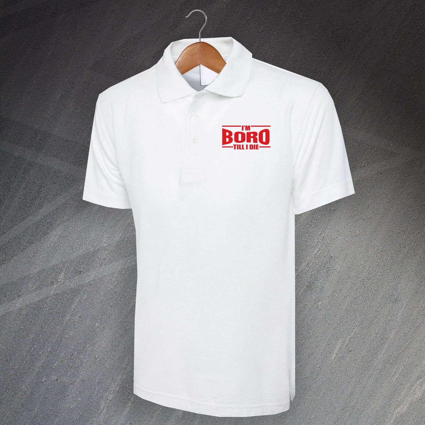 I'm Boro Till I Die Polo Shirt