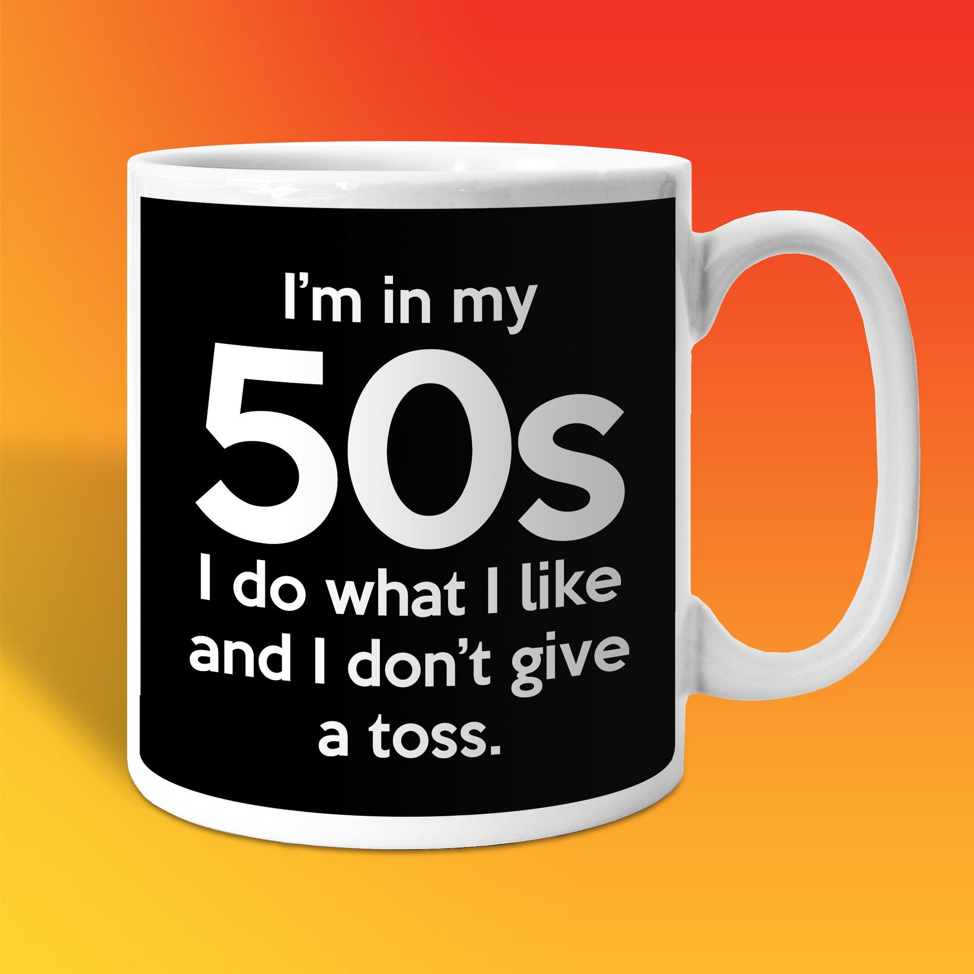 In My 50s Coffee Mug