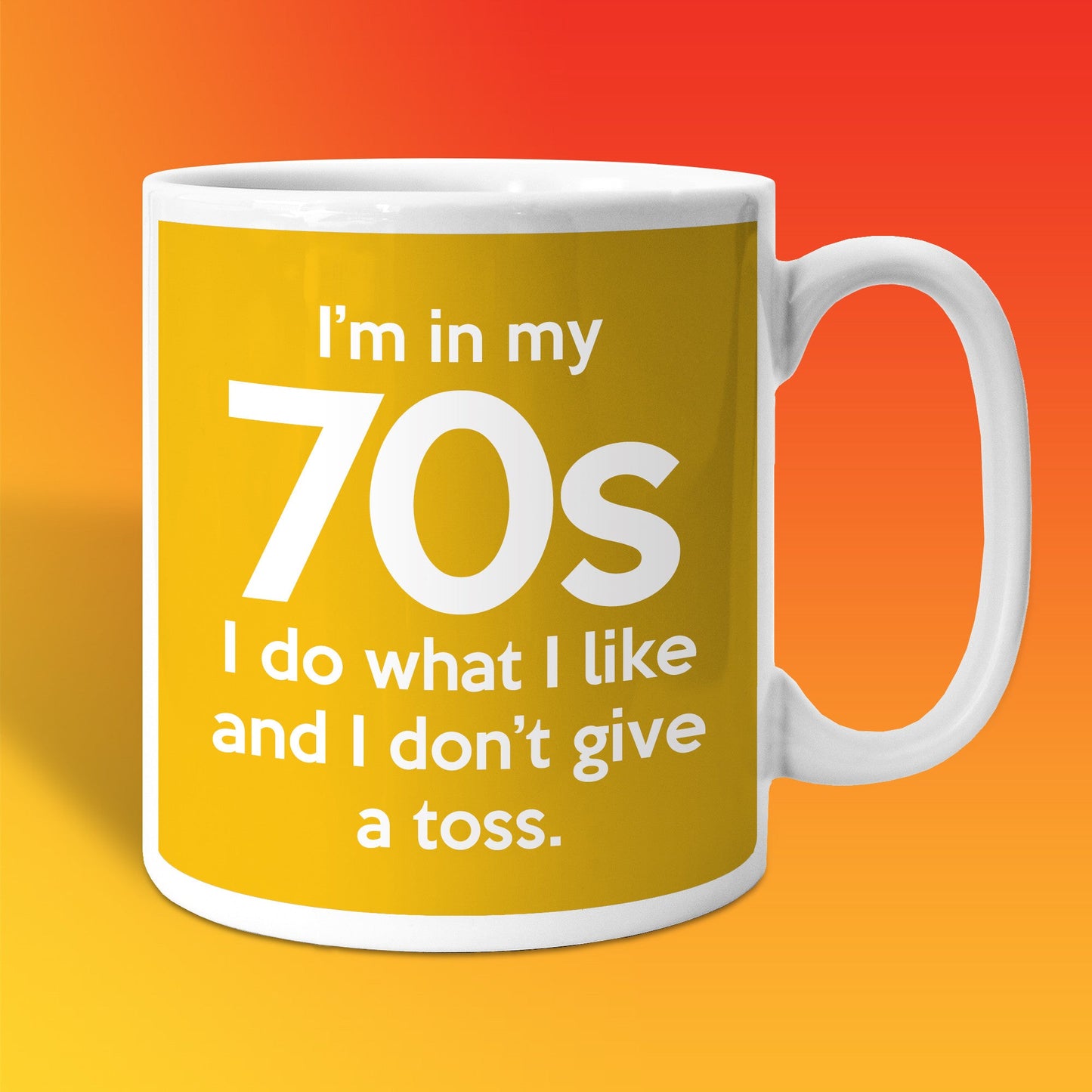 In My 70s Coffee Mug