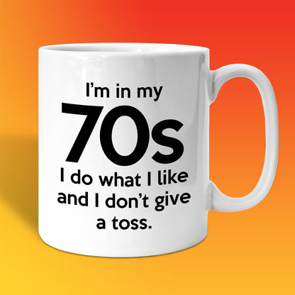 In My 70s Coffee Mug