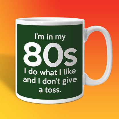 In My 80s Coffee Mug
