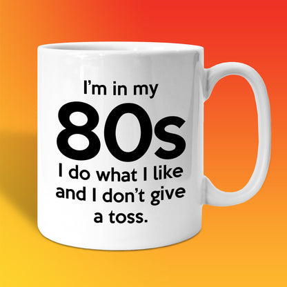 In My 80s Coffee Mug