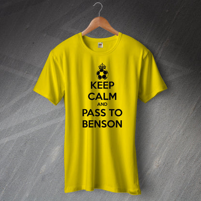 Keep Calm and Pass To Benson Shirt