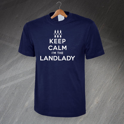 Keep Calm I'm The Landlady T-Shirt