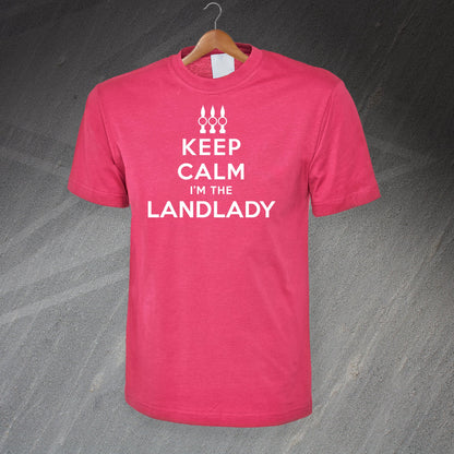 Keep Calm I'm The Landlady T-Shirt