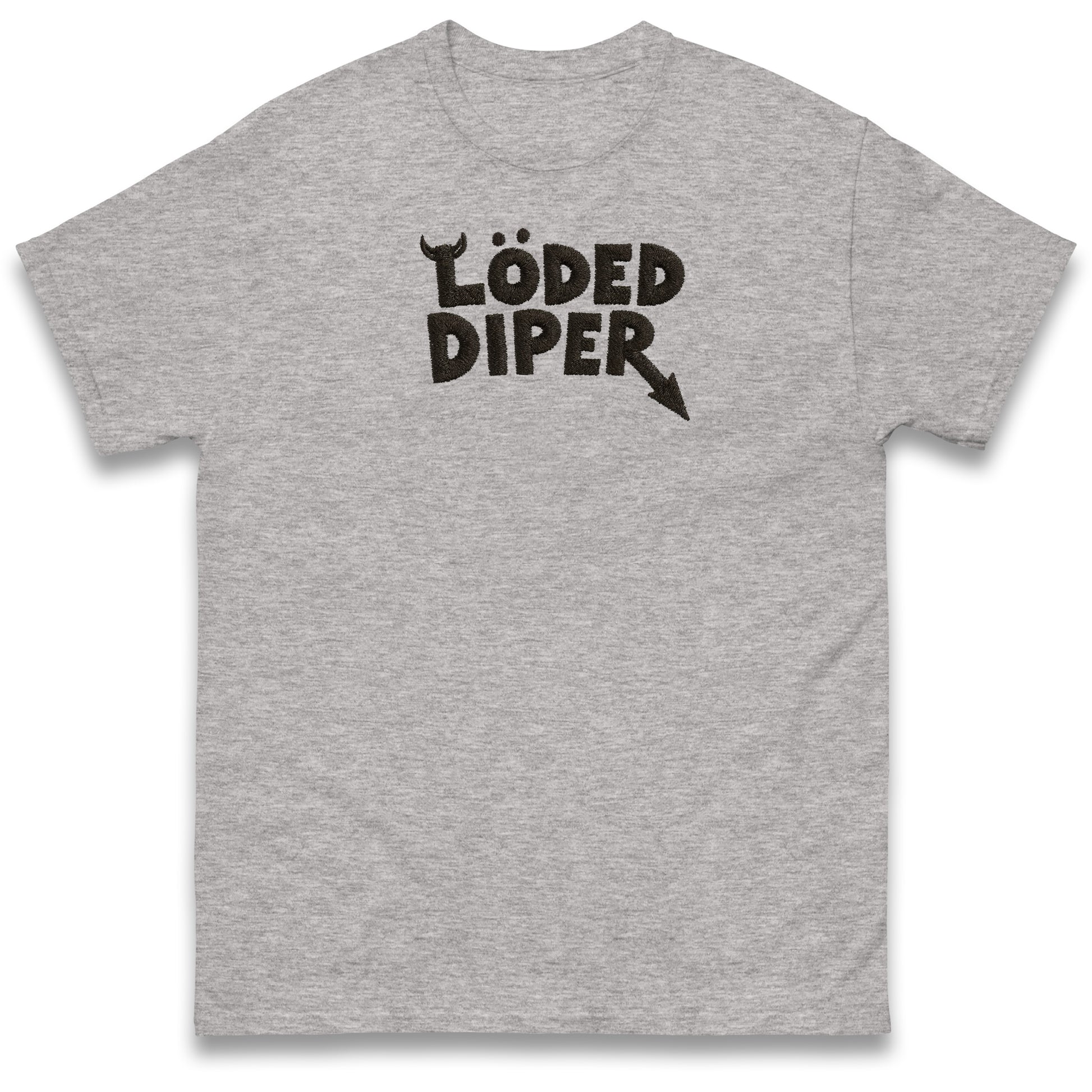 Loded Diper T Shirt