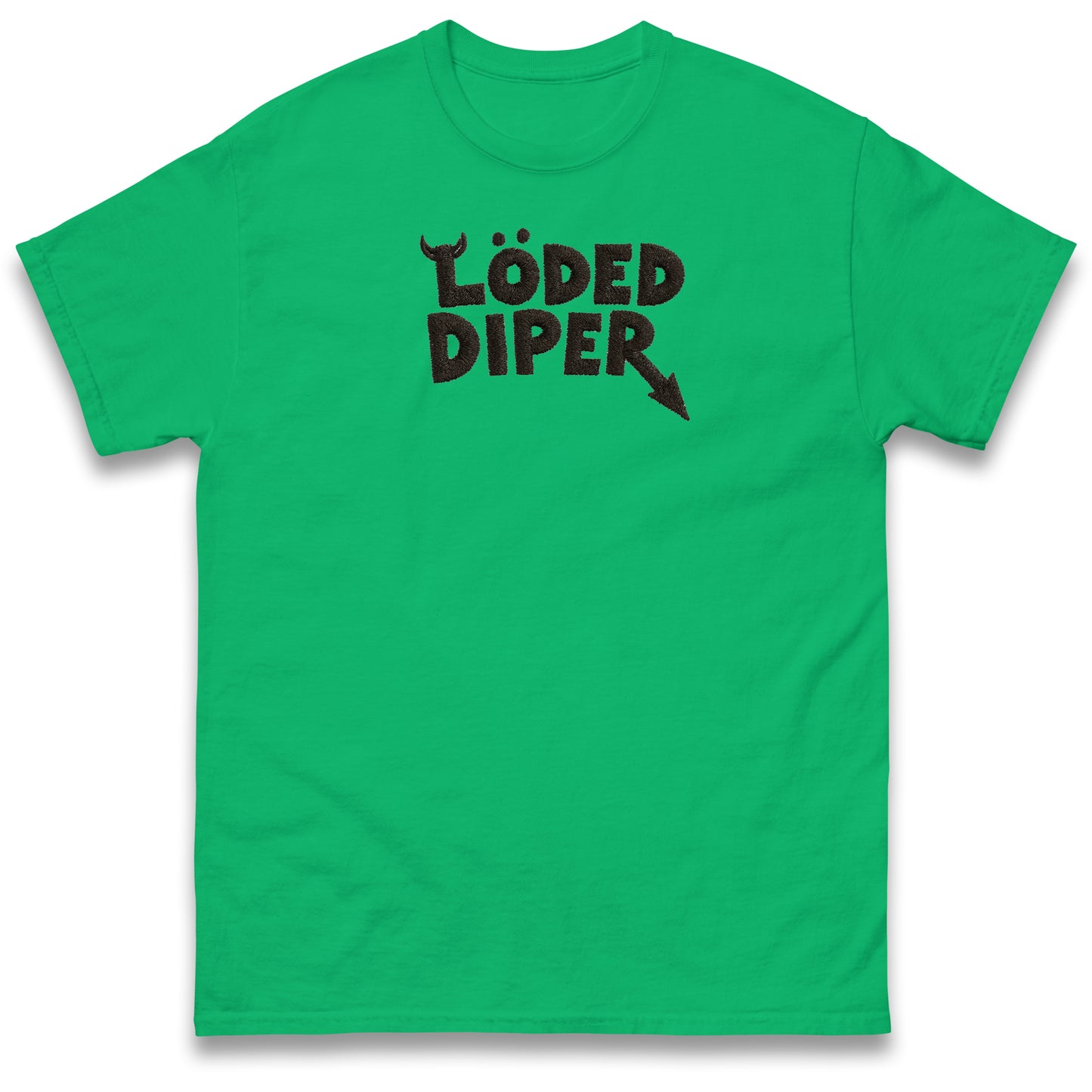 Loded Diper T Shirt