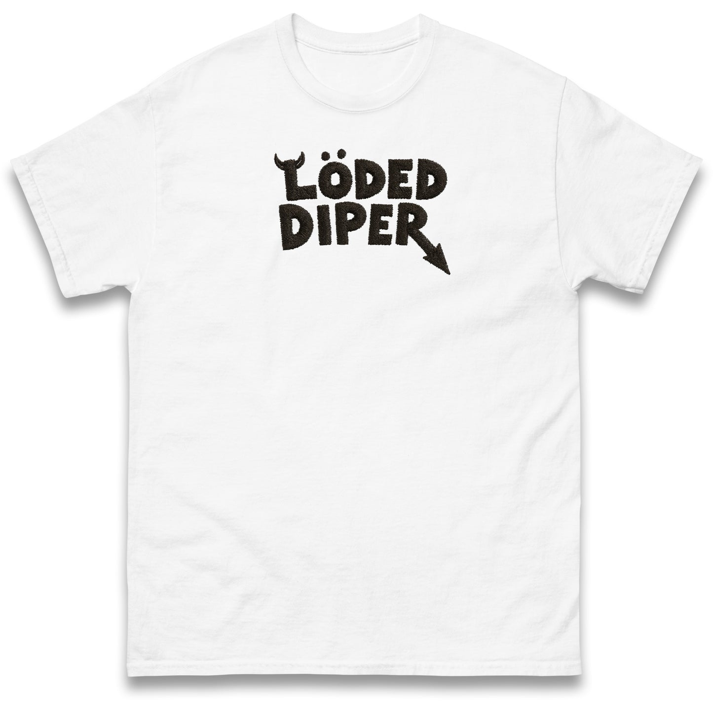 Loded Diper T Shirt