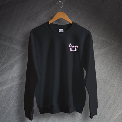 Lovers Unite Sweatshirt