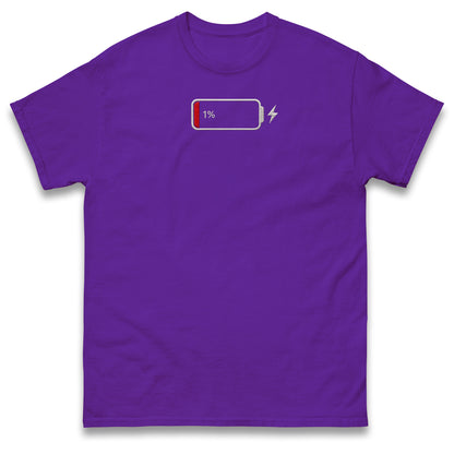 Low Battery T Shirt Funny Tech Humour 1% Charged Phone Design Top